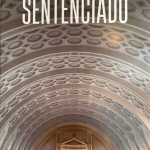 SENTENCIADO de Agustin Martinez Plinio