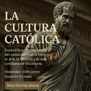 La Cultura Católica (Finalizado)