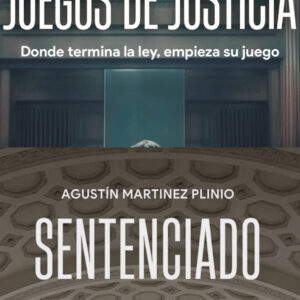 JUEGOS DE JUSTICIA + SENTENCIADO - pack especial -